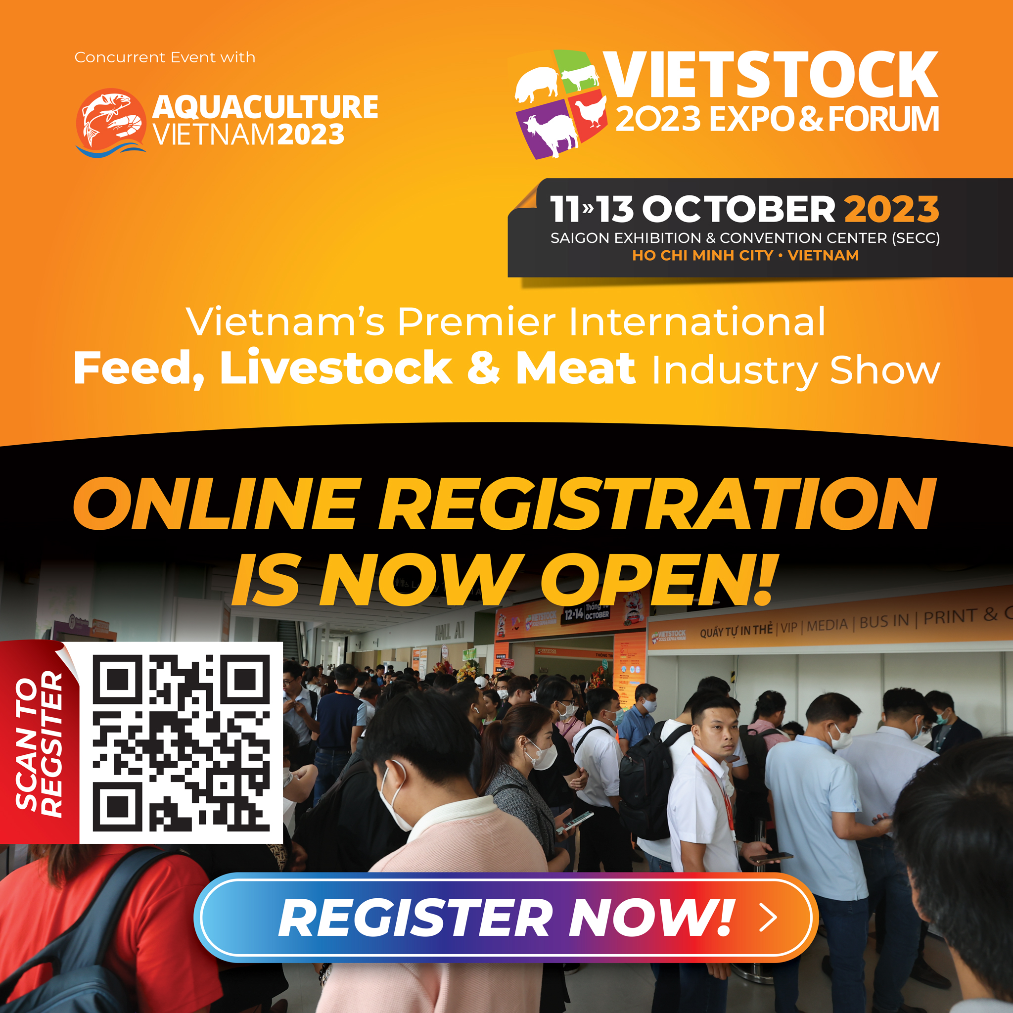 VIETSTOCK 2023 is The Premier International Feed, Livestock & Meat Industry show in Vietnam. The exhibition officially opened for registration on May 18, 2023.